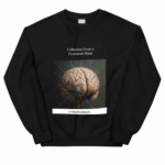 Collection From a Fractured Mind | Premium Unisex Sweatshirt
